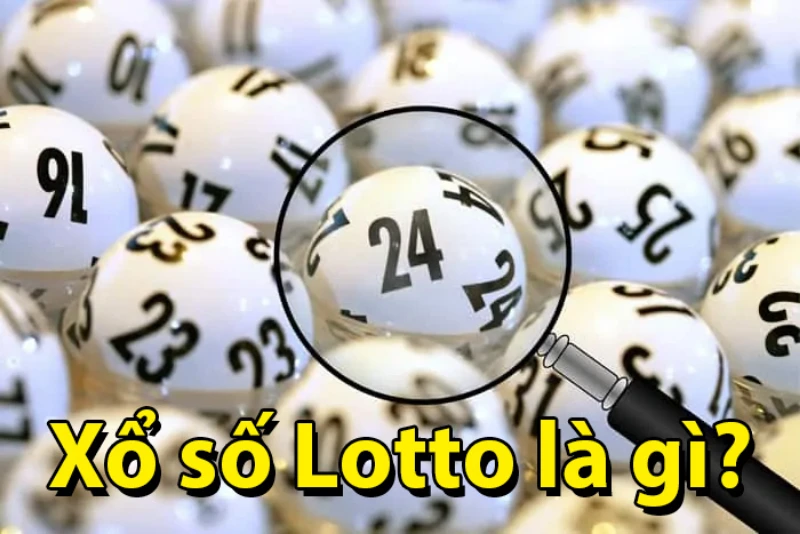 Thuật ngữ khi chơi lotto người chơi mới cần biết